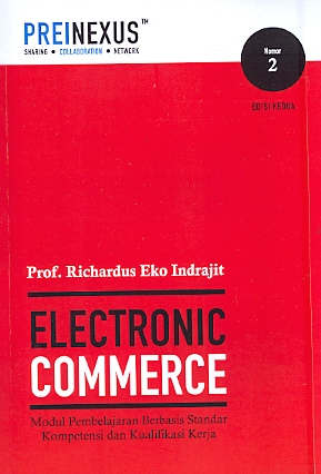 Electronic Commerce: Modul pembelajaran berbasis standar kompetensi dan kualifikasi kerja Nomor 2