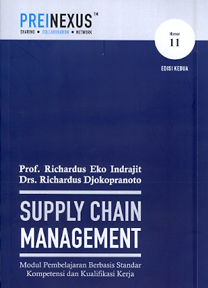 Supply Chain Management: Modul pembelajaran berbasis standar kompetensi dan kualifikasi kerja Nomor 11