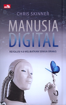 Manusia digital: revolusi 4.0 melibatkan semua orang