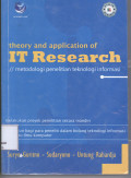 Theory and Application IT RESEARCH:Metodologi penelitian teknologi informasi