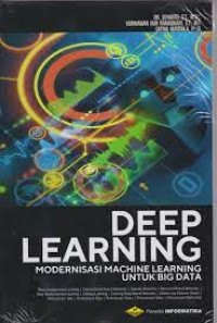 Deep Learning : Modernisasi Machine Learning untuk Big Data