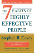 The 7 Habits of Highly Effective People : 7 kebiasaan manusia yang sangat efektif