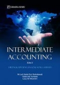 Intermediate Accounting : Dilengkapin Dengan Soal-Soal Latihan