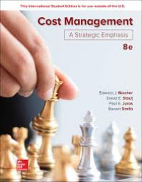 Cost management : A strategic emphasis