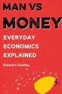 Man vs Money : Everyday Economics Explained