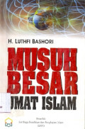 Musuh Besar Umat Islam cet 1