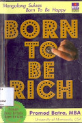 Born to BE Rich