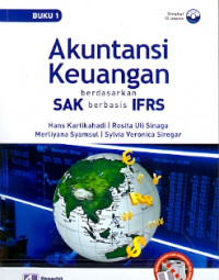 Akuntansi Keuangan Berdasarkan SAK Berbasis IFRS Buku 1