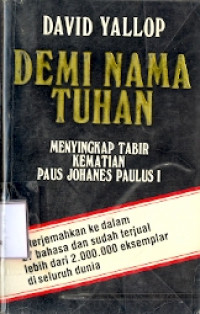 Demi Nama Tuhan: Menyingkap tabir kematian paus Johanes Paulus I