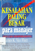 22 Kesalahan Paling Besar Para manajer dan cara memperbaikinya Cetakan 1