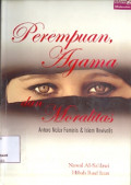 Perempuan, agama & moralitas antara nalar feminis dan islam Revivalis