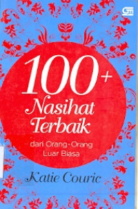 100 + Nasihat Terbaik dari orang-orang Luar Biasa