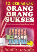 10 Kebiasaan Orang-orang sukses