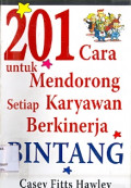 201 Cara Untuk Mendorong Setiap Karyawan Berkinerja Bintang