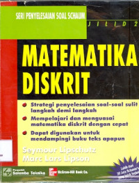 Matematika Diskrit : Seri Penyelesaian Soal Schaum Jilid 2