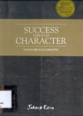 Success Through Character : Sukses melalui Karakter