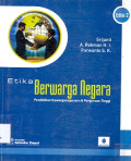 Etika Berwarga negara: Pendidikan kewarganegaraan di Perguruan Tinggi