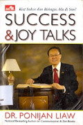 Success and joy Talks: Kiat sukses dan bahagia ada di sini!