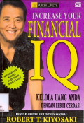 Increase Your Financial IQ (Kelola Uang Anda Dengan Lebih Cerdas!)