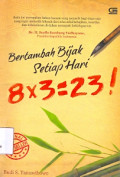 Bertambah Bijak Setiap Hari 8 x 23 = 23! cetakan keempat