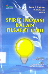 Spirit Inovasi dalam Filsafat ilmu