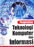 Pengenalan Teknologi Komputer dan Informasi