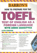 How to Prepare for the Toefl Test:Test of english as a foreign language