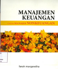 Manajemen Keuangan : untuk Manajer Nonkeuangan