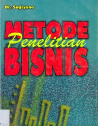 Metode Penelitian Bisnis