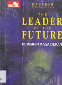 Pemimpin Masa Depan: Visi, Strategi, Dan untuk masa depan