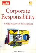 Corporate Responsibility: Tanggung jawab Perusahaan