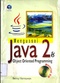 Menguasai Java 2 dan Object Oriented Programming