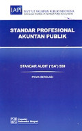 Standar Profesional Akuntan Publik : Standar Audit (