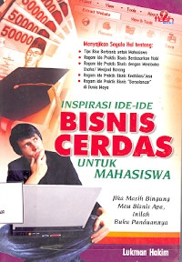 Inspirasi Ide-Ide Bisnis Cerdas: untuk mahasiswa Cet I