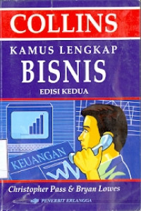 Collins Dictionary Of Business( Kamus Lengkap Bisnis)