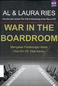 War In The Boardroom: Mengatasi pertarungan abadi otak kiri VS. otak kanan