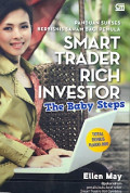 Panduan Sukses Berbisnis Saham Bagi Pemula Smart Trader Rich Investor The Baby Steps