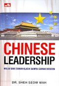 Chinese Leadership : Mulai dari zaman klasik sampai zaman modern