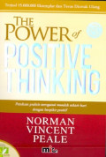 The Power of Positive Thinking: Panduan praktis mengatasi masalah sehari-hari dengan berpikir positif