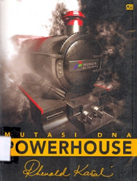 Mutasi DNA Powerhouse: Pertamina on the move Cetakan Kedua