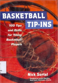 Basketball Top-Ins 100 Tips and Drill for Young Basketball Player