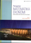 Pengantar matematika ekonomi untuk analisis bisnis dan ilmu - ilmu sosial jil. 1