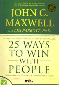 25 Ways To Win With People : Dan merasa diri mereka ada dalam kondisi prima