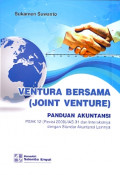 Ventura bersama (joint venture) panduan akuntansi PSAK 12 (revisi 2009) IAS 31 dan interaksinya dengan standar akuntansi lainnya.