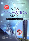 New Innovation Mart:A Manual Accounting Practice Set(IFRS Based)