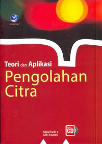 Teori dan Aplikasi Pengolahan Citra