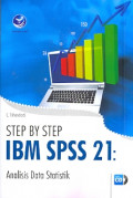 Step By Step IMB SPSS 21: Analisis Data Statistik