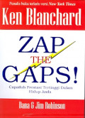 Zap The Gaps : Capailah prestasi tertinggi dalam hidup anda