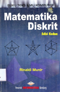 Buku Teks Ilmu Komputer:Matematika Diskrit