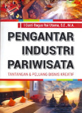 Pengantar industri Pariwisata (tantangan & peluang bisnis kreatif)